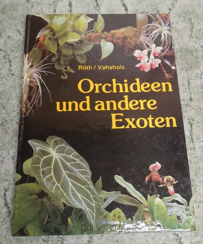 „Orchideen und andere