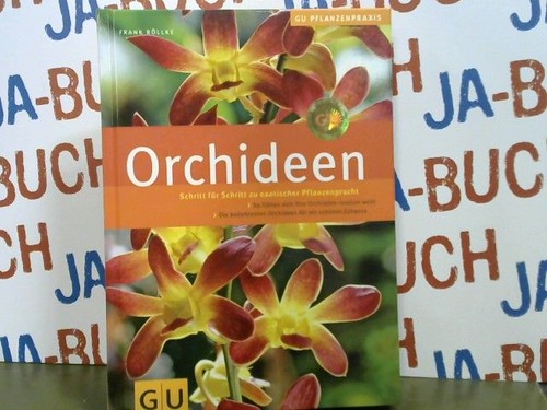 Orchideen schritt für - schritt,